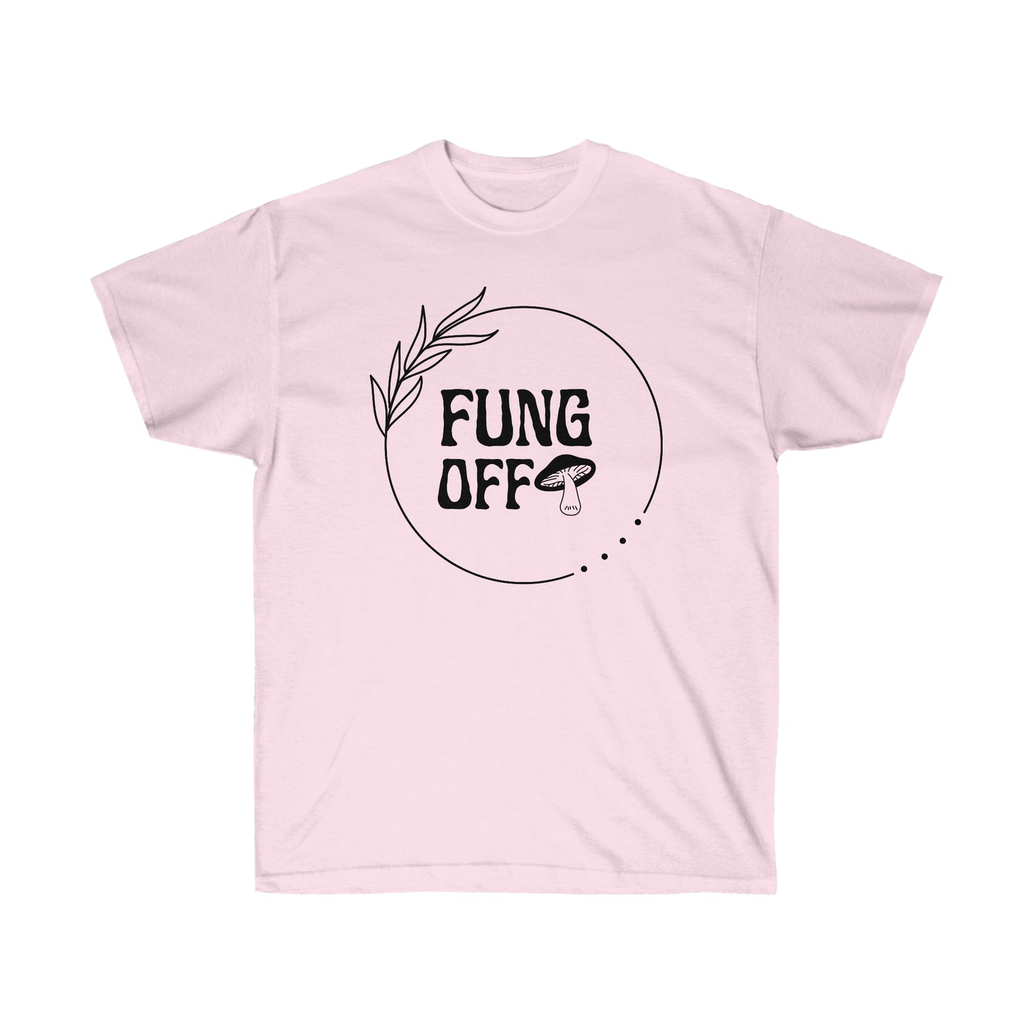 Fung Off Unisex Ultra Cotton Tee