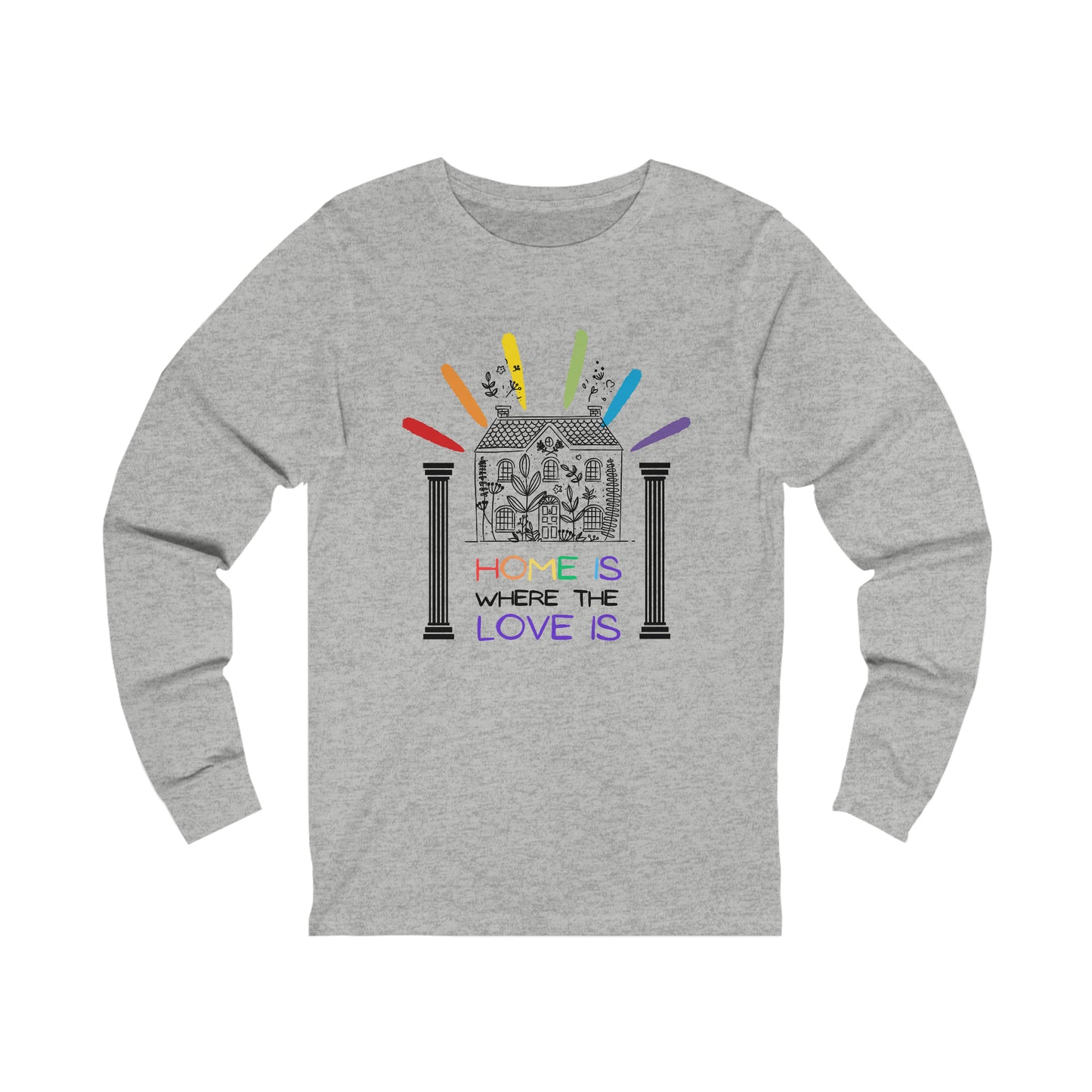 Home Is Where The Love Is Unisex Jersey Long Sleeve Tee