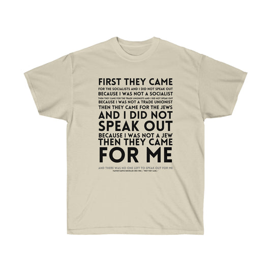 First They Came Unisex Ultra Cotton Tee