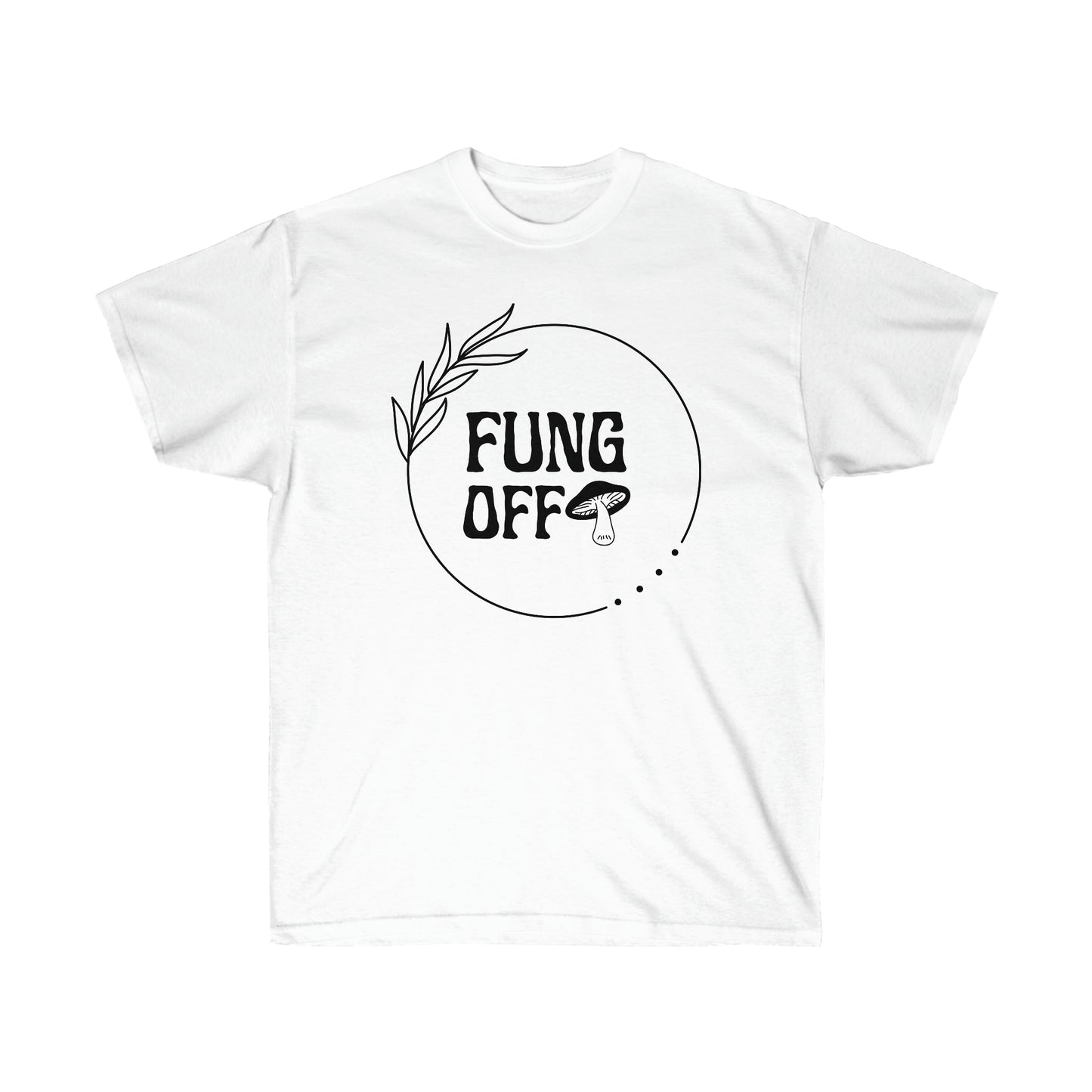 Fung Off Unisex Ultra Cotton Tee